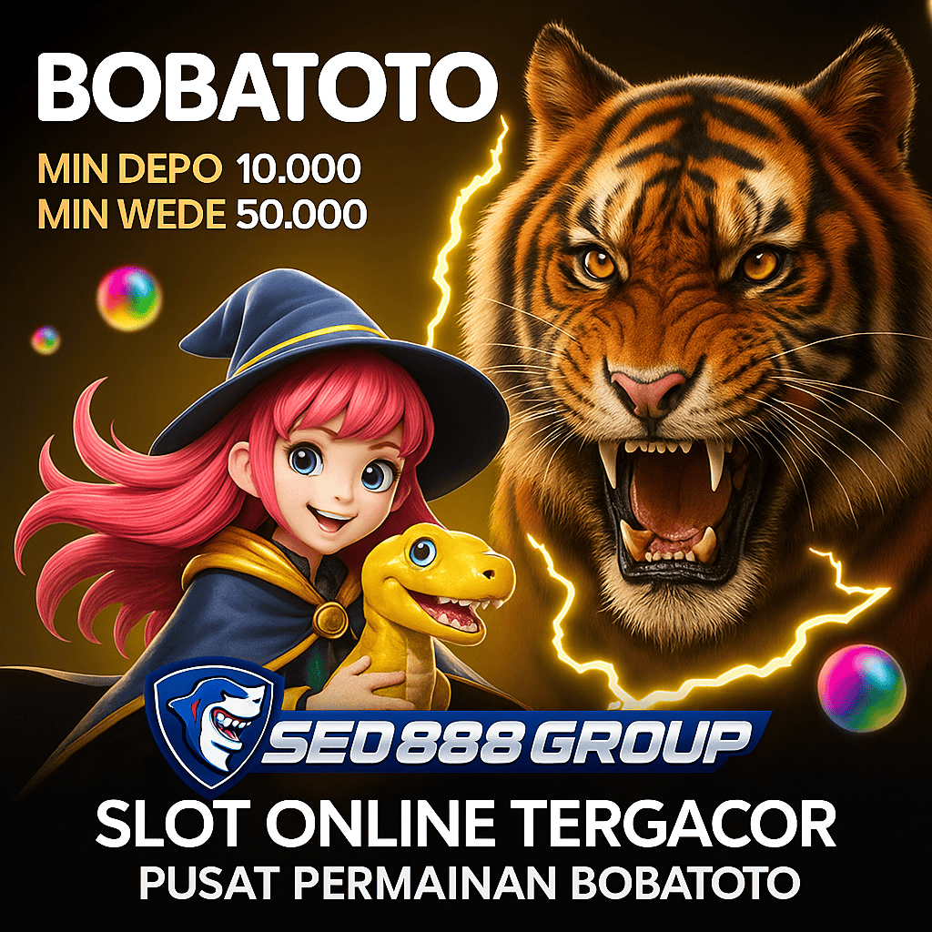 BOBATOTO: Kolaborasi Opsi Transaksi & Fitur Lengkap Toto Slot